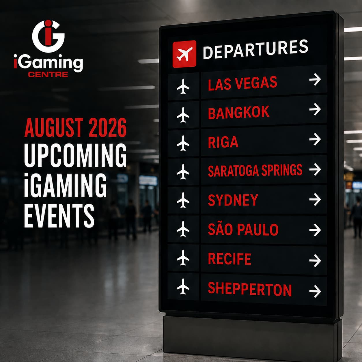 August 2026: Gaming, iGaming and digital-marketing events to attend